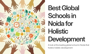 Best Global Schools in Noida for Holistic Development