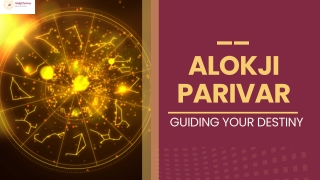 Alokji Parivar Guiding Your Destiny