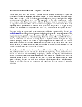 Play and Unlock Massive Rewards Using Free Credit Slots