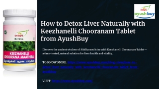 How to Detox Liver Naturally with Keezhanelli Chooranam Tablet from AyushBuy