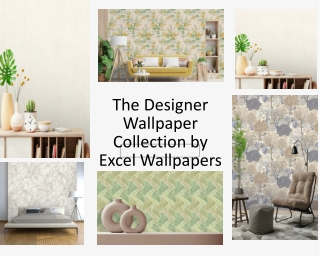 The Designer Wallpaper Collection by Excel Wallpapers