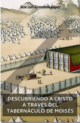 descubriendo-a-cristo-a-traves-del-tabernaculo-de-moises-corto