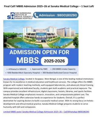 Final Call! MBBS Admission 2025–26 at Sanaka Medical College