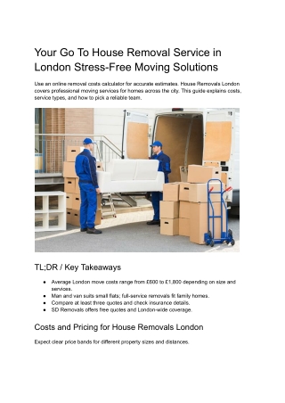 Your Go To House Removal Service in London Stress-Free Moving Solutions