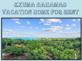 Exuma Bahamas vacation home for rent