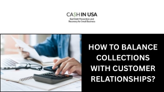 How to Balance Collections with Customer Relationships?