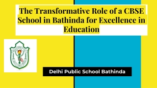 The Transformative Role of a CBSE School in Bathinda for Excellence in Education