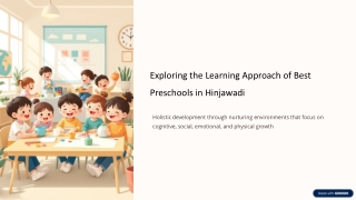 Exploring the Learning Approach of Best Preschools in Hinjawadi