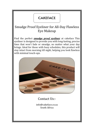 Smudge Proof Eyeliner for All-Day Flawless Eye Makeup