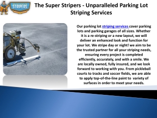 The Super Stripers - Unparalleled Parking Lot Striping Services
