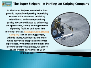 The Super Stripers - A Parking Lot Striping Company