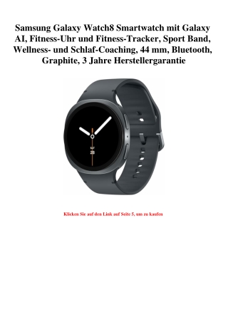 1580 Samsung Galaxy Watch8 Smartwatch mit Galaxy AI  Fitness-Uhr und Fitness-Tracker  Sport Band  Wellne