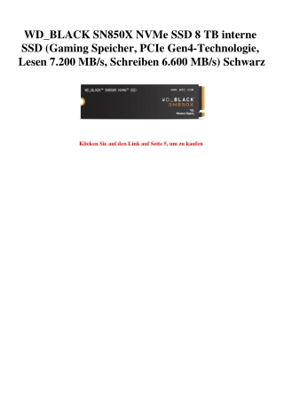 9100 WD_BLACK SN850X NVMe SSD 8 TB interne SSD  Gaming Speicher  PCIe Gen4-Technologie  Lesen 7.200 MB s