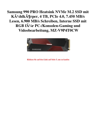 3306 Samsung 990 PRO Heatsink NVMe M.2 SSD mit KÃƒÂ¼hlkÃƒÂ¶rper  4 TB  PCIe 4.0  7.450 MB s Lesen  6.900