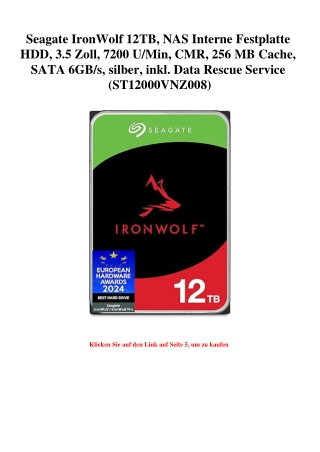 4912 Seagate IronWolf 12TB  NAS Interne Festplatte HDD  3.5 Zoll  7200 U Min  CMR  256 MB Cache  SATA 6G