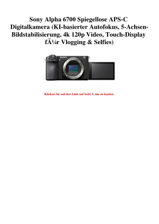4356 Sony Alpha 6700 Spiegellose APS-C Digitalkamera  KI-basierter Autofokus  5-Achsen-Bildstabilisierun