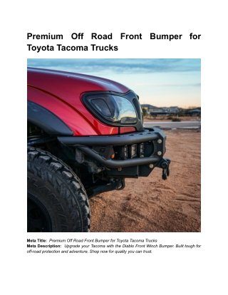 BLOG 3 _ Month 11 _  Premium Off Road Front Bumper for Toyota Tacoma Trucks