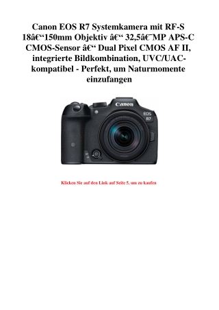 8706 Canon EOS R7 Systemkamera mit RF-S 18Ã¢Â€Â“150mm Objektiv Ã¢Â€Â“ 32 5Ã¢Â€Â¯MP APS-C CMOS-Sensor Ã¢Â