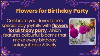 Flowers for Birthday Party