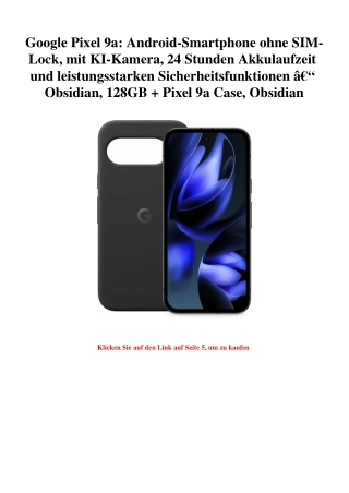 0665 Google Pixel 9a  Android-Smartphone ohne SIM-Lock  mit KI-Kamera  24 Stunden Akkulaufzeit und leist