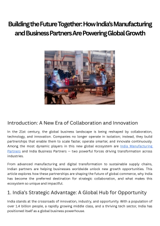 Building the Future Together How India’s Manufacturing and Business Partners Are Powering Global Growth