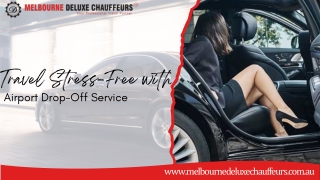 Travel Stress-Free with Airport Drop-Off Service