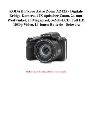 2074 KODAK Pixpro Astro Zoom AZ425 - Digitale Bridge-Kamera  42X optischer Zoom  24-mm-Weitwinkel  20 Me