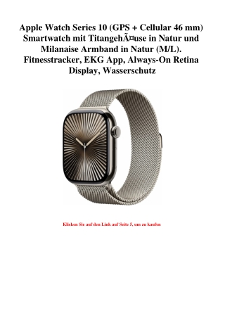 2816 Apple Watch Series 10  GPS   Cellular 46 mm  Smartwatch mit TitangehÃƒÂ¤use in Natur und Milanaise
