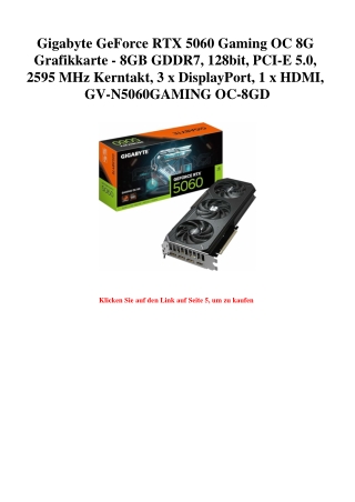 8144 Gigabyte GeForce RTX 5060 Gaming OC 8G Grafikkarte - 8GB GDDR7  128bit  PCI-E 5.0  2595 MHz Kerntak