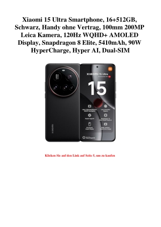 7932 Xiaomi 15 Ultra Smartphone  16 512GB  Schwarz  Handy ohne Vertrag  100mm 200MP Leica Kamera  120Hz