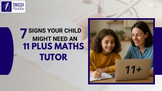 7 Signs Your Child Might Need an 11 Plus Maths Tutor