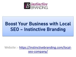 Boost Your Business with Local SEO – Instinctive Branding