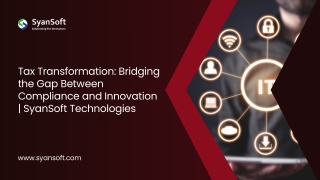 Tax Transformation: Bridging the Gap Between Compliance and Innovation