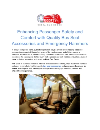 Enhancing Passenger Safety and Comfort with Quality Bus Seat Accessories and Emergency Hammers
