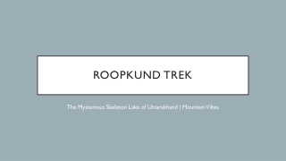 Roopkund Trek