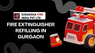 Who Provides Certified Fire Extinguisher Refilling in Gurgaon Services?