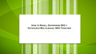 How to Resell Enterprise SEO   Outsource Multilingual SEO Together