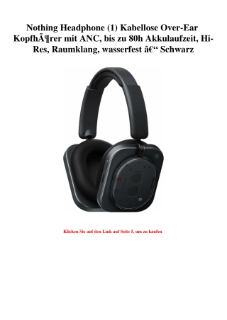 7218 Nothing Headphone  1  Kabellose Over-Ear KopfhÃƒÂ¶rer mit ANC  bis zu 80h Akkulaufzeit  Hi-Res  Rau
