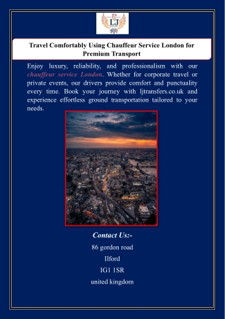Travel Comfortably Using Chauffeur Service London for Premium Transport