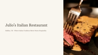 Julio’s – Authentic Italian Restaurant Halifax UK | Best Italian Food in Halifax