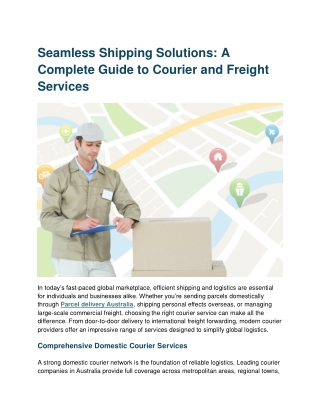 Seamless Shipping Solutions A Complete Guide to Courier and