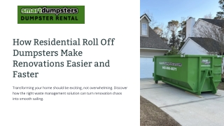 How Residential Roll Off Dumpsters Make Renovations Easier and Faster