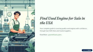 Find Used Engine for Sale in the USA with Gear Shift Auto