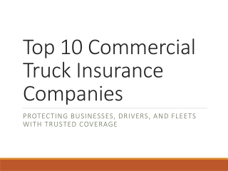 Top 10 Commercial Truck Insurance Companies