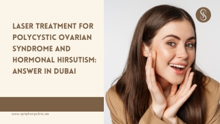 Laser Treatment For Polycystic Ovarian Syndrome And Hormonal Hirsutism  Answer In Dubai