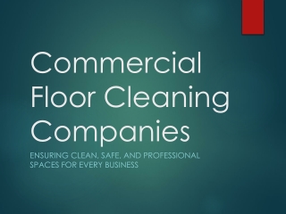 Commercial Floor Cleaning Companies