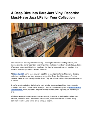 A Deep Dive into Rare Jazz Vinyl Records_ Must-Have Jazz LPs for Your Collection