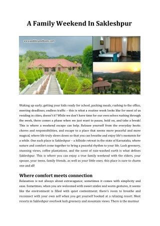 A Family Weekend In Sakleshpur