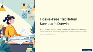 Hassle-Free Tax Return Services in Darwin | ACTEK