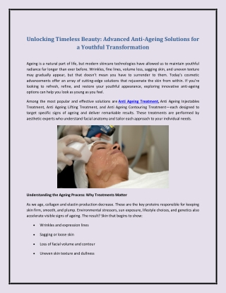 Unlocking Timeless Beauty: Advanced Anti-Ageing Solutions for a Youthful Transfo